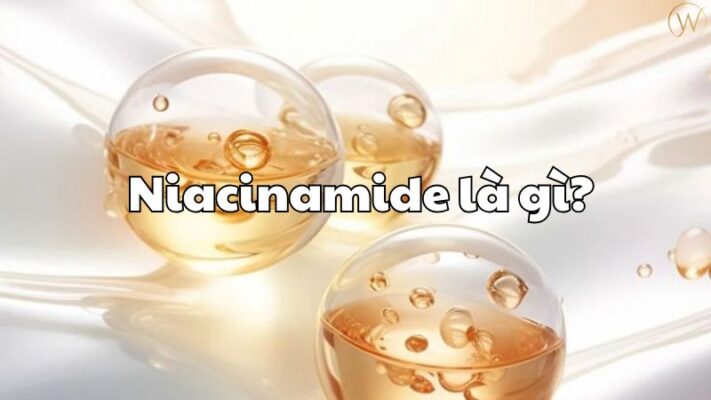 Niacinamide là gì?